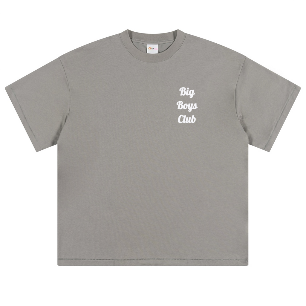 Big Boys Club Tee's