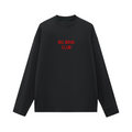 Big Boys Club long sleeve Tee's