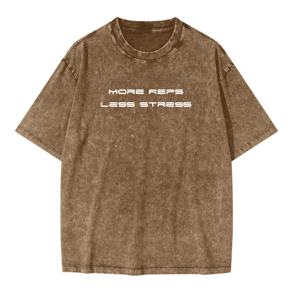 More Reps Less Stress Tee's